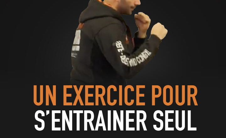 UN EXERCICE POUR S’ENTRAÎNER SEUL